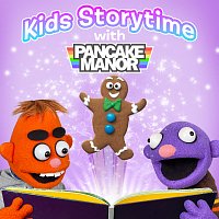 Pancake Manor – Kids Storytime with Pancake Manor