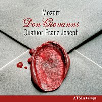 Quatuor Franz Joseph – Mozart, W.A.: Don Giovanni (Arr. for String Quartet)