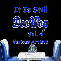 It Is Still Doo Wop, Vol. 4