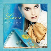 Lucero – Un Nuevo Amor