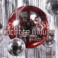 Cocotte Minute – Sado disco Vol.2