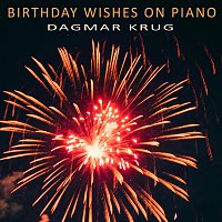 Dagmar Krug – Birthday Wishes on Piano