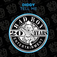 Diddy – Tell Me