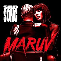 MARUV – Sad Song