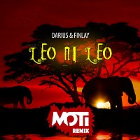 Darius & Finlay – Leo Ni Leo [MOTi Remix]