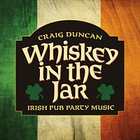 Přední strana obalu CD Whiskey In The Jar: Irish Pub Party Music