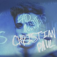 Christian Paul – Bad Manners