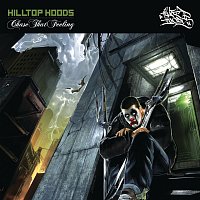 Hilltop Hoods – Chase That Feeling