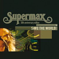 Supermax – Save The World