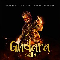 Shanesh Silva, Pasan Liyanage – Gindara Kella (feat. Pasan Liyanage)