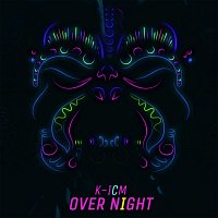 K-ICM – Over Night