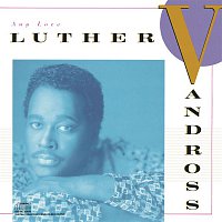 Luther Vandross – Any Love