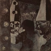 Louis Paul – Reflections Of The Way It Really Is