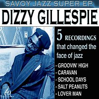 Dizzy Gillespie – Savoy Jazz Super EP: Dizzy Gillespie