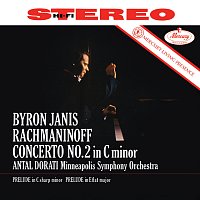 Byron Janis, Minnesota Orchestra, Antal Dorati – Rachmaninoff: Piano Concerto No. 2; Preludes Op. 23 No. 6 & Op. 3 No. 2 [Antal Doráti / Minnesota Orchestra — Mercury Masters: Stereo, Vol. 26]