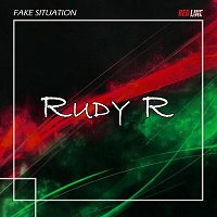 Rudy R – Fake Situation