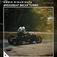 Khoir WiraWinata – Breakbeat Becak Turbo