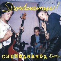 Chumbawamba – Showbusiness! [Live]