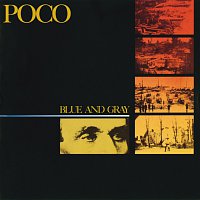 Poco – Blue And Gray