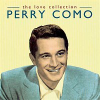 Perry Como – The Love Collection Vol. 1