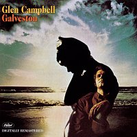 Glen Campbell – Galveston [Remastered]