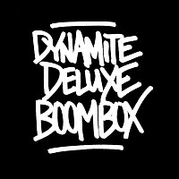 Dynamite Deluxe – Boombox