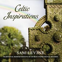 Sam Levine – Celtic Inspirations