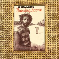 Burning Spear – Social Living