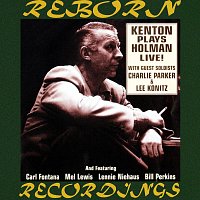 Stan Kenton – Plays Holman Live (HD Remastered)