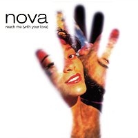 Nova – Reach Me (With Your Love)