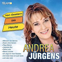 Andrea Jurgens – Von Gestern bis Heute