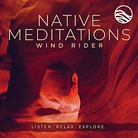 Wind Rider – Native Meditations