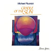 Michael Pluznick – Cradle Of The Sun