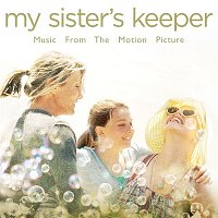 Various  Artists – My Sister's Keeper (Music From The Motion Picture)