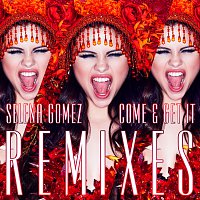 Selena Gomez – Come & Get It Remixes