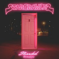 Starcrawler – Stranded [Acoustic]