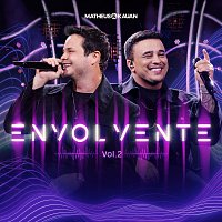 Matheus & Kauan – Envolvente [Ao Vivo / Vol.2]