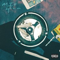 MIO – High On Me