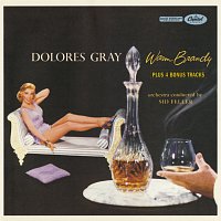 Dolores Gray – Warm Brandy [Bonus Track Edition]