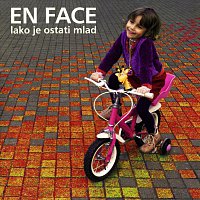 En Face – En Face - Lako je ostati mlad