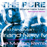 The Pure – Brand New Man (Joe Marton Remix)