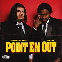 That Mexican OT, DaBaby – Point Em Out