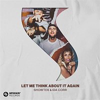 Showtek x Ida Corr – Let Me Think About It Again (Extended Mix)