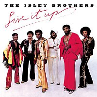 The Isley Brothers – Live It Up
