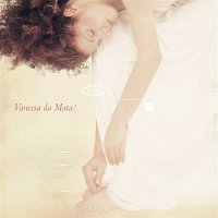 Vanessa Da Mata – Vanessa da Mata