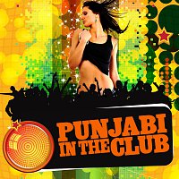 Punjabi In The Club