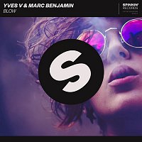 Yves V & Marc Benjamin – Blow
