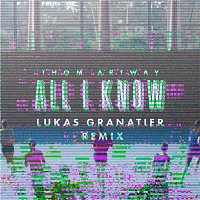 Přední strana obalu CD All I Know (Lukas Granatier Remix)