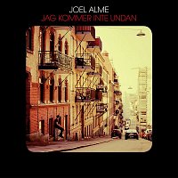 Joel Alme – Jag kommer inte undan