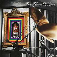 The House Of Love – Babe Rainbow